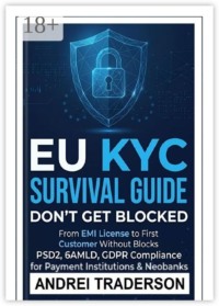 EU KYC Survival Guide. Don’t get blocked