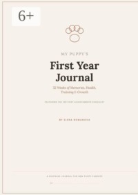 My Puppy’s First Year Journal