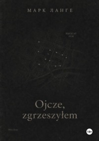 Ojcze, zgrzeszyłem