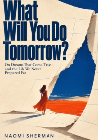 What will you do tomorrow?