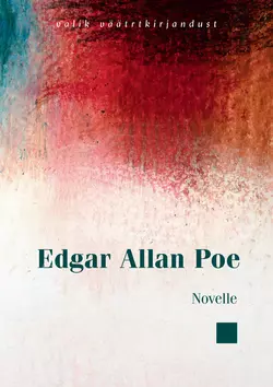 Novelle, Эдгар Аллан По