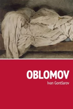 Oblomov, Иван Гончаров