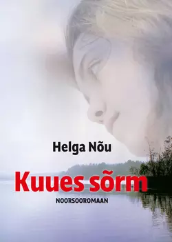 Kuues sõrm, Helga Nõu