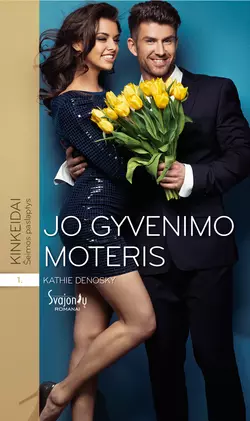 Jo gyvenimo moteris Kathie DeNosky