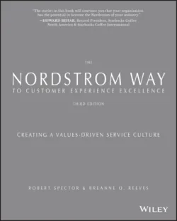 The Nordstrom Way to Customer Experience Excellence. Creating a Values-Driven Service Culture - Robert Spector