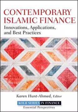 Contemporary Islamic Finance. Innovations, Applications and Best Practices - Karen Hunt-Ahmed Contemporary Islamic Finance. Innovations, Applications and Best Practices - Karen Hunt-Ahmed