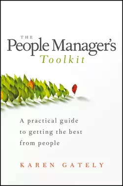 The People Manager′s Tool Kit. A Practical Guide to Getting the Best From People, Karen Gately
