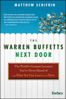 The Warren Buffetts Next Door. The Worlds Greatest Investors Youve Never Heard Of and What You Can Learn From Them, Matthew Schifrin The Warren Buffetts Next Door. The Worlds Greatest Investors Youve Never Heard Of and What You Can Learn From Them, Matthew Schifrin