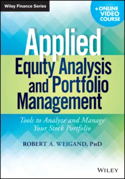 Applied Equity Analysis and Portfolio Management. Tools to Analyze and Manage Your Stock Portfolio, Robert Weigand Applied Equity Analysis and Portfolio Management. Tools to Analyze and Manage Your Stock Portfolio, Robert Weigand
