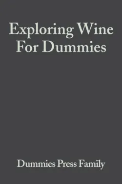 Exploring Wine For Dummies - Consumer Dummies