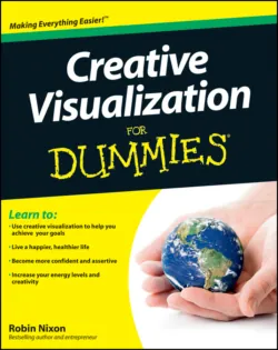 Creative Visualization For Dummies - Robin Nixon