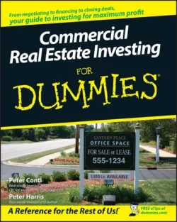 Commercial Real Estate Investing For Dummies, Peter Harris Commercial Real Estate Investing For Dummies, Peter Harris