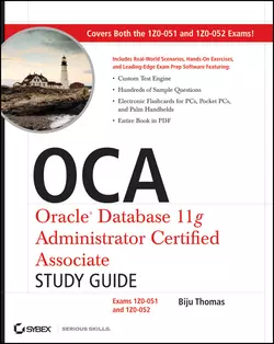 OCA: Oracle Database 12c Administrator Certified Associate Study Guide. Exams 1Z0-061 and 1Z0-062, Biju  Thomas аудиокнига. ISDN28272435