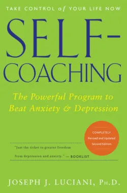 Self-Coaching. The Powerful Program to Beat Anxiety and Depression - Joseph Luciani