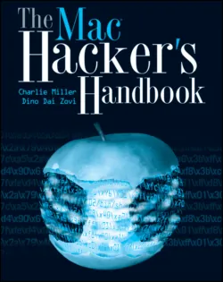 The Mac Hackers Handbook, Charlie Miller The Mac Hackers Handbook, Charlie Miller