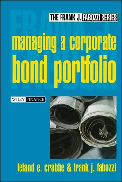 Managing a Corporate Bond Portfolio - Frank J. Fabozzi Managing a Corporate Bond Portfolio - Frank J. Fabozzi