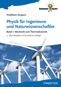 Physik für Ingenieure und Naturwissenschaftler. Band 1 - Mechanik und Thermodynamik - Friedhelm Kuypers