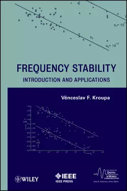 Frequency Stability. Introduction and Applications - Venceslav Kroupa Frequency Stability. Introduction and Applications - Venceslav Kroupa