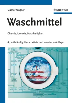 Waschmittel. Chemie, Umwelt, Nachhaltigkeit - Gunter Wagner