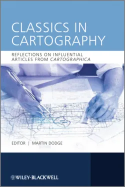Classics in Cartography. Reflections on influential articles from Cartographica - Martin Dodge