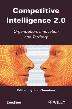 Competitive Inteligence 2.0. Organization, Innovation and Territory - Luc Quoniam Competitive Inteligence 2.0. Organization, Innovation and Territory - Luc Quoniam