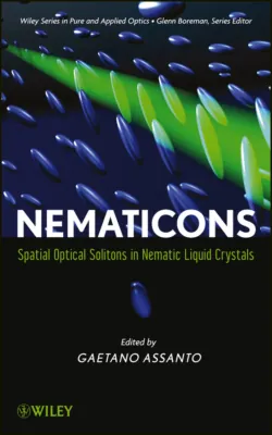 Nematicons. Spatial Optical Solitons in Nematic Liquid Crystals - Gaetano Assanto