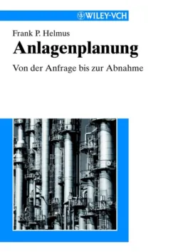 Anlagenplanung. Von der Anfrage bis zur Abnahme - Frank Helmus