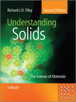 Understanding Solids. The Science of Materials - Richard J. D. Tilley