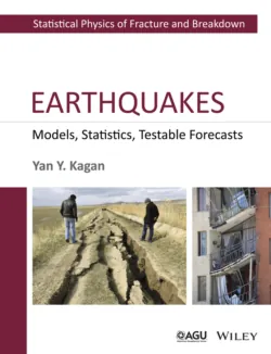 Earthquakes. Models, Statistics, Testable Forecasts - Yan Kagan
