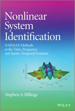 Nonlinear System Identification. NARMAX Methods in the Time, Frequency, and Spatio-Temporal Domains - Stephen Billings Nonlinear System Identification. NARMAX Methods in the Time, Frequency, and Spatio-Temporal Domains - Stephen Billings