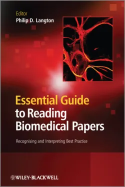Essential Guide to Reading Biomedical Papers. Recognising and Interpreting Best Practice, Philip Langton Essential Guide to Reading Biomedical Papers. Recognising and Interpreting Best Practice, Philip Langton