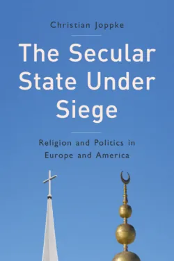 The Secular State Under Siege. Religion and Politics in Europe and America, Christian Joppke The Secular State Under Siege. Religion and Politics in Europe and America, Christian Joppke