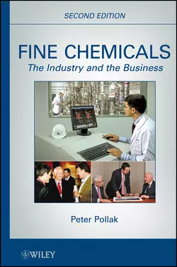 Fine Chemicals. The Industry and the Business - Peter Pollak Fine Chemicals. The Industry and the Business - Peter Pollak