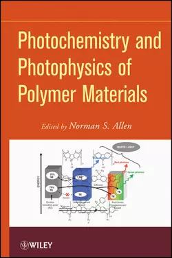 Photochemistry and Photophysics of Polymeric Materials - Norman Allen Photochemistry and Photophysics of Polymeric Materials - Norman Allen