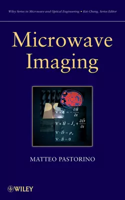 Microwave Imaging - Matteo Pastorino Microwave Imaging - Matteo Pastorino