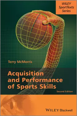 Acquisition and Performance of Sports Skills - Terry McMorris Acquisition and Performance of Sports Skills - Terry McMorris