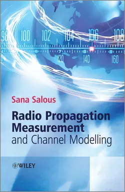 Radio Propagation Measurement and Channel Modelling - Sana Salous Radio Propagation Measurement and Channel Modelling - Sana Salous