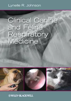 Clinical Canine and Feline Respiratory Medicine - Lynelle R. Johnson Clinical Canine and Feline Respiratory Medicine - Lynelle R. Johnson