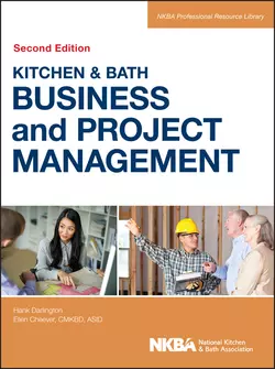 Kitchen and Bath Business and Project Management - NKBA (National Kitchen and Bath Association) Kitchen and Bath Business and Project Management - NKBA (National Kitchen and Bath Association)