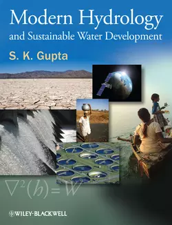Modern Hydrology and Sustainable Water Development - S. Gupta