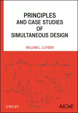 Principles and Case Studies of Simultaneous Design - William Luyben Principles and Case Studies of Simultaneous Design - William Luyben