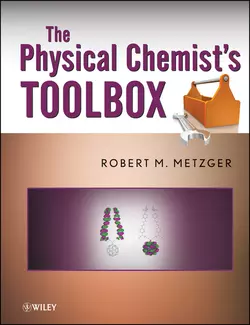 The Physical Chemist′s Toolbox - Robert Metzger