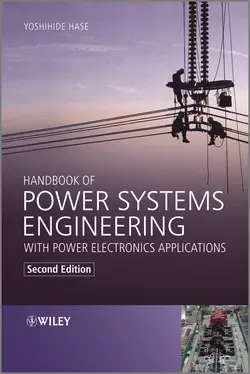 Handbook of Power Systems Engineering with Power Electronics Applications - Yoshihide Hase