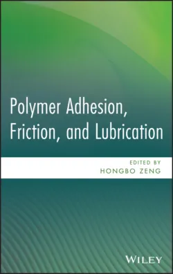 Polymer Adhesion, Friction, and Lubrication - Hongbo Zeng