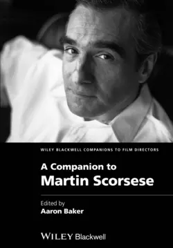 A Companion to Martin Scorsese - Aaron Baker A Companion to Martin Scorsese - Aaron Baker