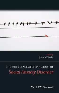 The Wiley Blackwell Handbook of Social Anxiety Disorder Justin Weeks