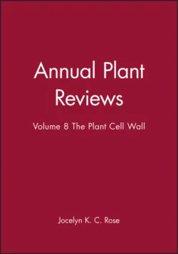 Annual Plant Reviews, The Plant Cell Wall - Jocelyn Rose