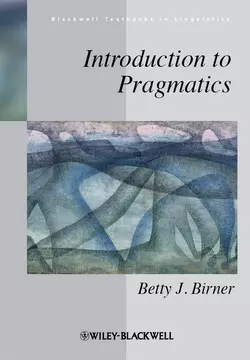Introduction to Pragmatics - Betty Birner Introduction to Pragmatics - Betty Birner