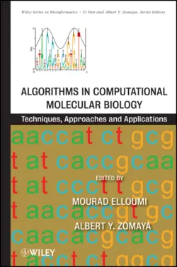 Algorithms in Computational Molecular Biology. Techniques, Approaches and Applications - Elloumi Mourad