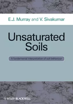 Unsaturated Soils. A fundamental interpretation of soil behaviour - Sivakumar V.